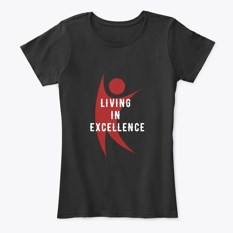 Living in Excellence