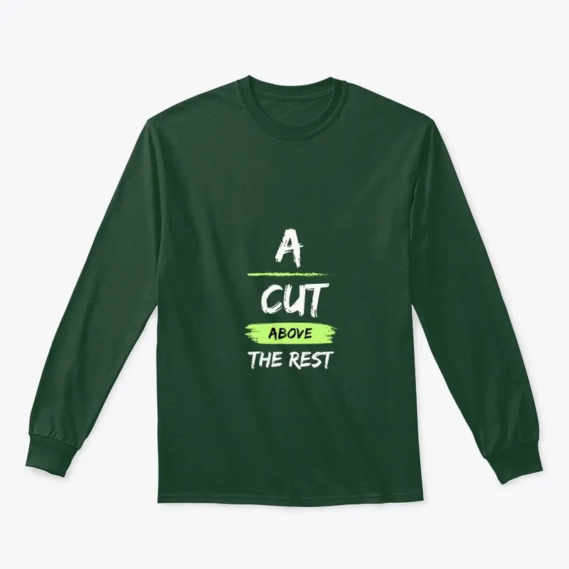 A Cut Above the Rest